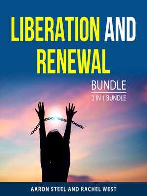 cover image of Liberation and Renewal Bundle, 2 in 1 Bundle